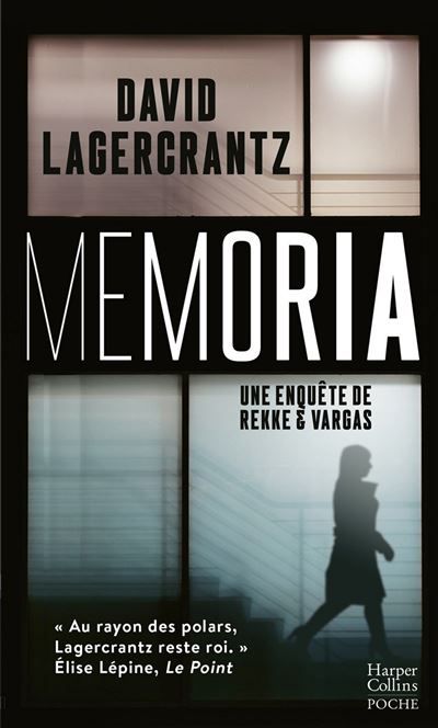 Memoria Après Millénium, le deuxième tome de la nouvelle série de David Lagercrantz, Rekke & Vargas.