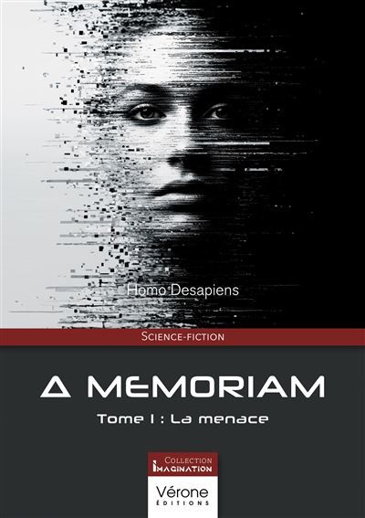 Memoriam Tome 1 : La menace