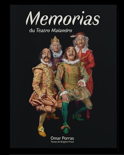 Memorias du Teatro Malandro Omar Porras