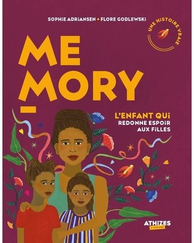 Memory l'enfant qui redonne espoir aux filles