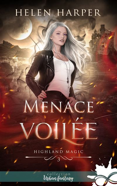 Menace voilée Highland Magic, T3