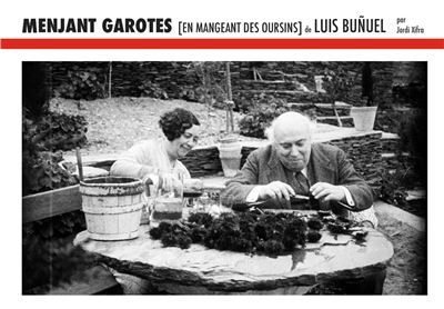 MENJANT GAROTES de Luis Buñuel [en mangeant des oursins]