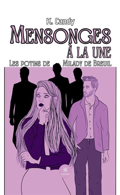Mensonges à la une