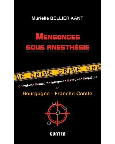 Mensonges sous anesthésie