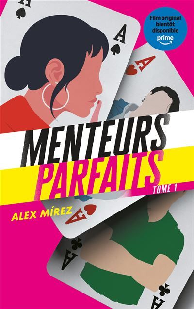 Menteurs parfaits - tome 1 - Le roman à l'origine du film bientôt sur Prime Vidéo Le premier tome de la série phénomène "Perfectos Mentirosos" - Sarah Mallah
