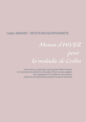 Menus d'hiver pour la maladie de Crohn