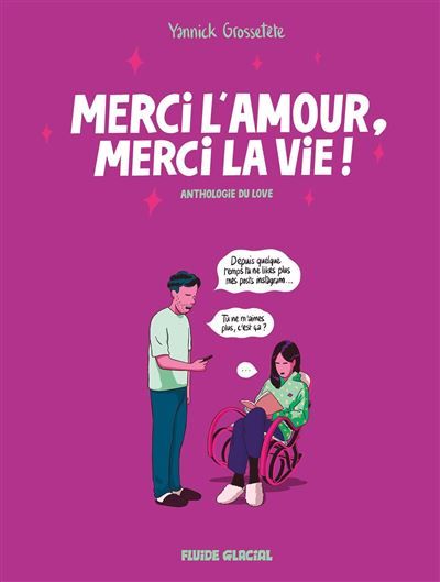 Merci l'Amour, merci la Vie ! Anthologie du love