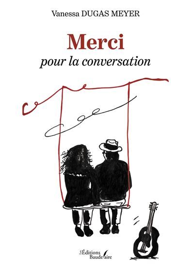 Merci pour la conversation