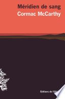 Couverture de Méridien de sang par Cormac McCarthy