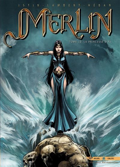 Merlin£ 10 - La Princesse d'Ys