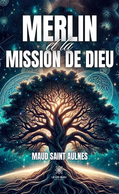 Merlin et la mission de Dieu