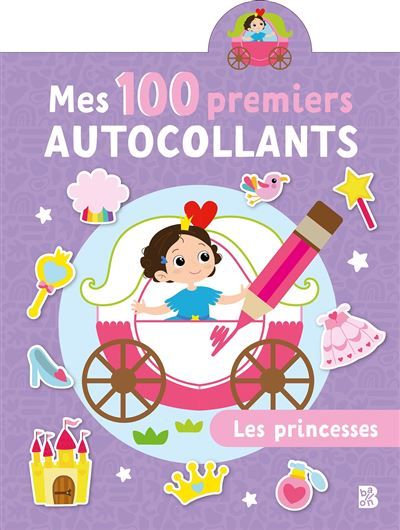 Mes 100 premiers autocollants - Les princesses