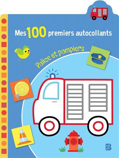 Mes 100 premiers autocollants - Police & pompiers