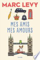 Mes amis mes amours