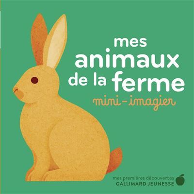 Mes animaux de la ferme Mini-imagier