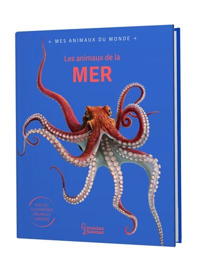 Mes animaux du monde - Les animaux de la mer