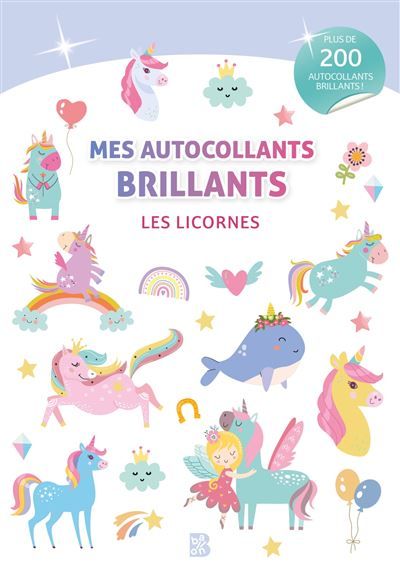 Mes autocollants brillants - Les licornes