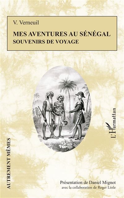 Mes aventures au Sénégal Souvenirs de voyage