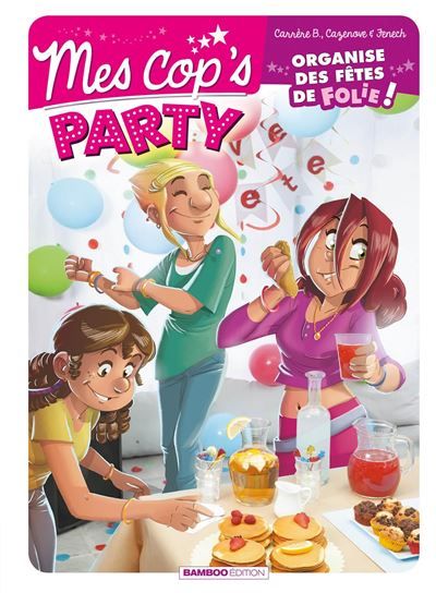 Mes cop's - Mes cop's Party - top humour