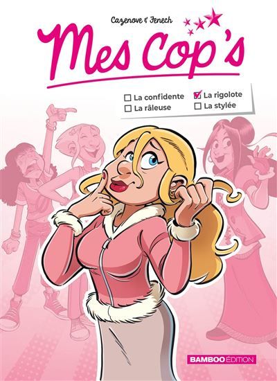 Mes Cop's mini - La rigolote