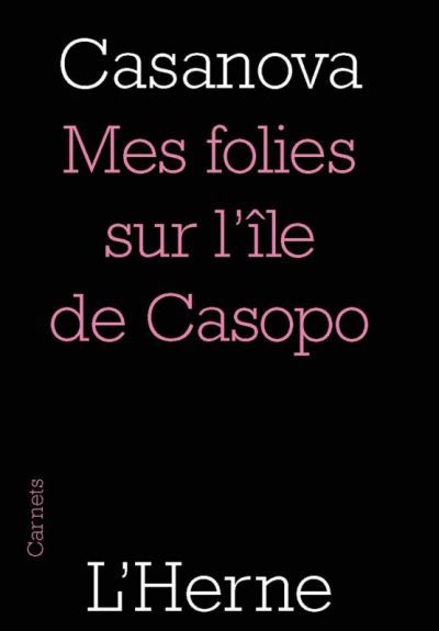 Mes folies sur l'ile de casopo