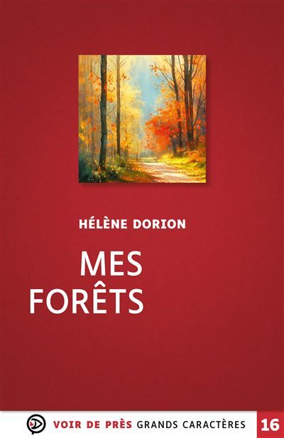 Mes forets Grands caractères, édition accessible pour les malvoyants