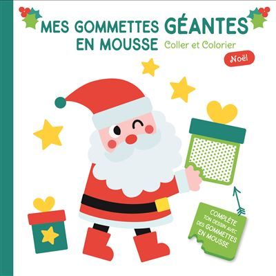 Mes gommettes géantes en mousse Père Noël clin d'oeil (couverture verte) gommettes mousse