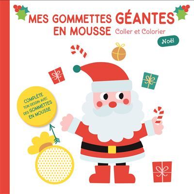 Mes gommettes géantes en mousse Père Noël de face (couverture rouge)