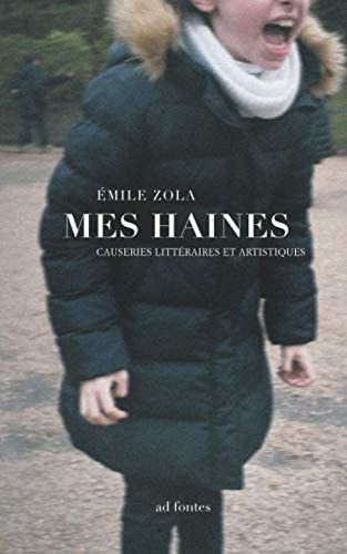 Mes Haines: Causeries littéraires et artistiques (French Edition)