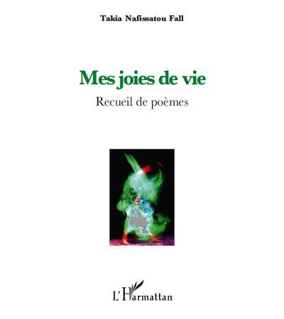 Mes joies de vivre Recueil de poèmes