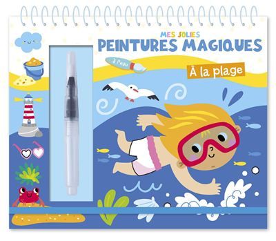 Mes jolies peintures magiques - a la plage
