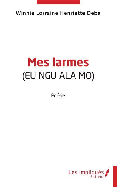 Mes larmes (eu ngu ala mo)