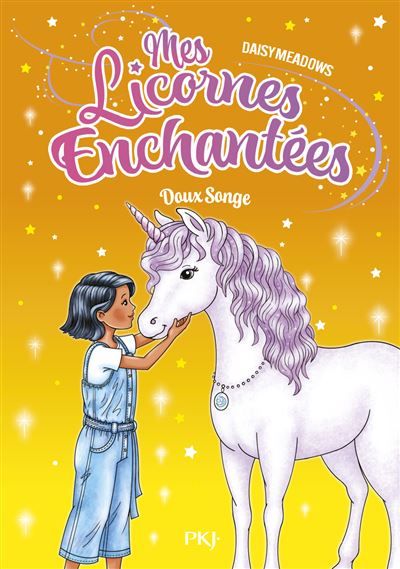 Mes licornes enchantées - Tome 06 Doux Songe