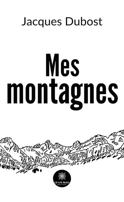Mes montagnes