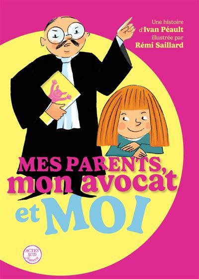 Mes parents, mon avocat et moi