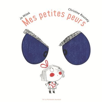 Mes petites peurs - Christine Roussey
