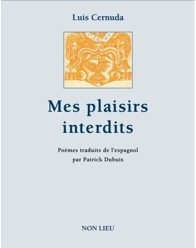 Mes plaisirs interdits Edition bilingue français-espagnol