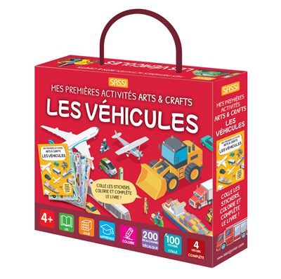 Mes premières activités arts & crafts. Les véhicules Colle les stickers, colorie et complète le livre !