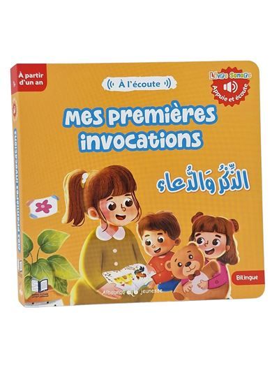 Mes premières invocations - livres sonores- bilingue ar-fr Livre sonore, Edition bilingue français-arabe