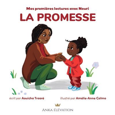 MES PREMIèRES LECTURES AVEC NOURI La promesse