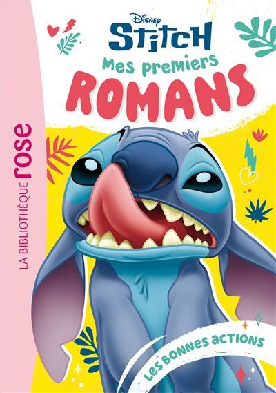 Mes premiers romans Stitch 02 - Les bonnes actions