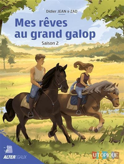 Mes reves au grand galop - saison 2