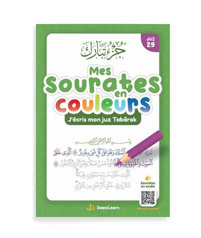 Mes sourates en couleurs J'écris mon juz en tabârak