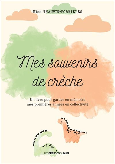 Couverture de Mes souvenirs de creche par Elsa Thauvin