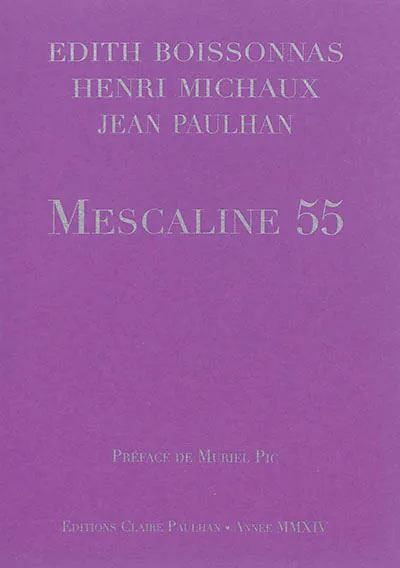 Couverture de Mescaline 55 par Jean Paulhan
