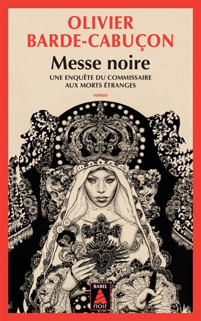 Messe noire Une enquête du commissaire aux morts étranges