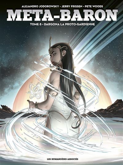 Méta-Baron T8 Dargona la Proto-Gardienne