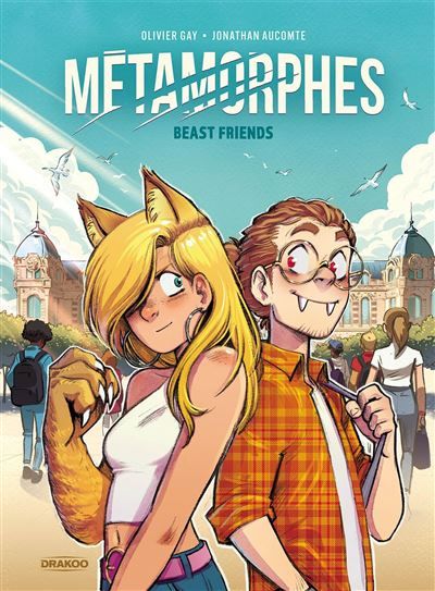 Métamorphes - vol. 01 Beast friends - Jonathan Aucomte