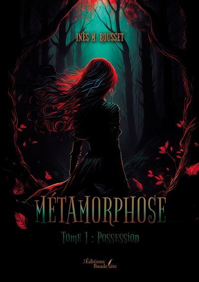 Métamorphose - Tome 1 Possession