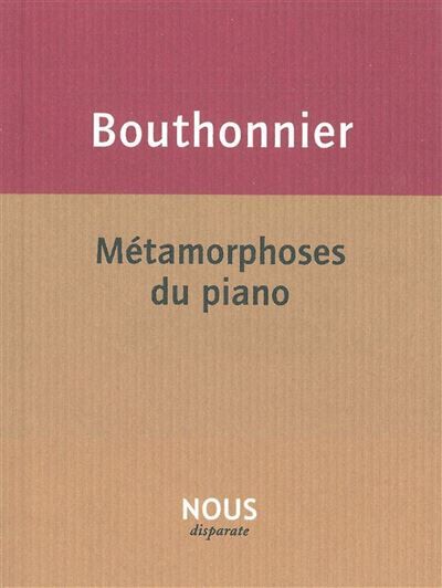 Métamorphoses du piano